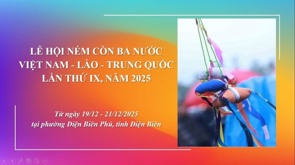 Lễ hội Ném còn 3 nước Việt Nam – Lào – Trung Quốc lần thứ IX năm 2025 4 594965541 1316783423823994 431408335493963760 n 1